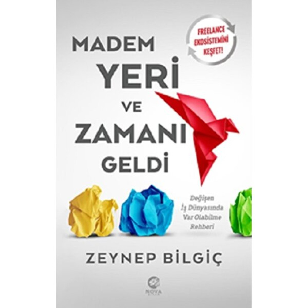 Madem Yeri ve Zamanı Geldi Ekonomi Pazarlama Kitapları Fiyatı