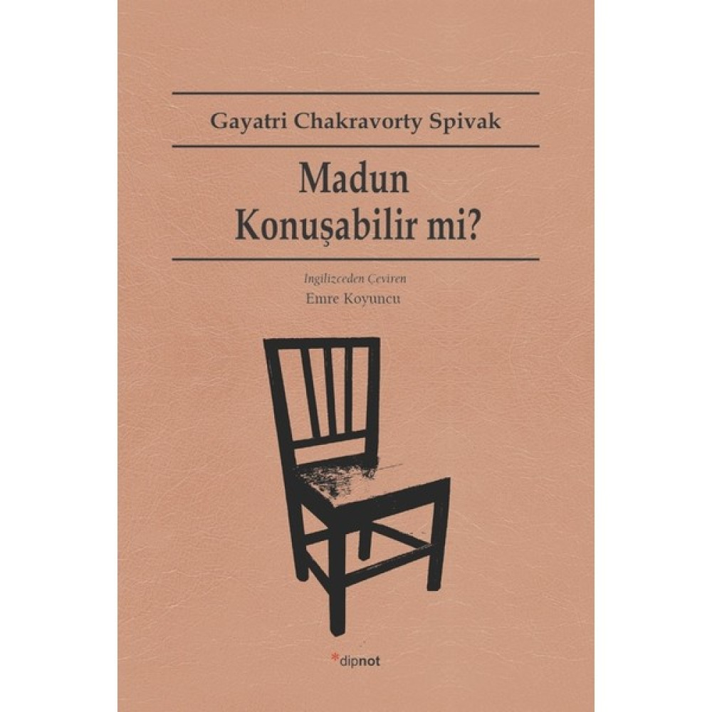 Madun Konuşabilir Mi - Gayatri Chakravorty Spivak Felsefe Kitapları Fiyatı