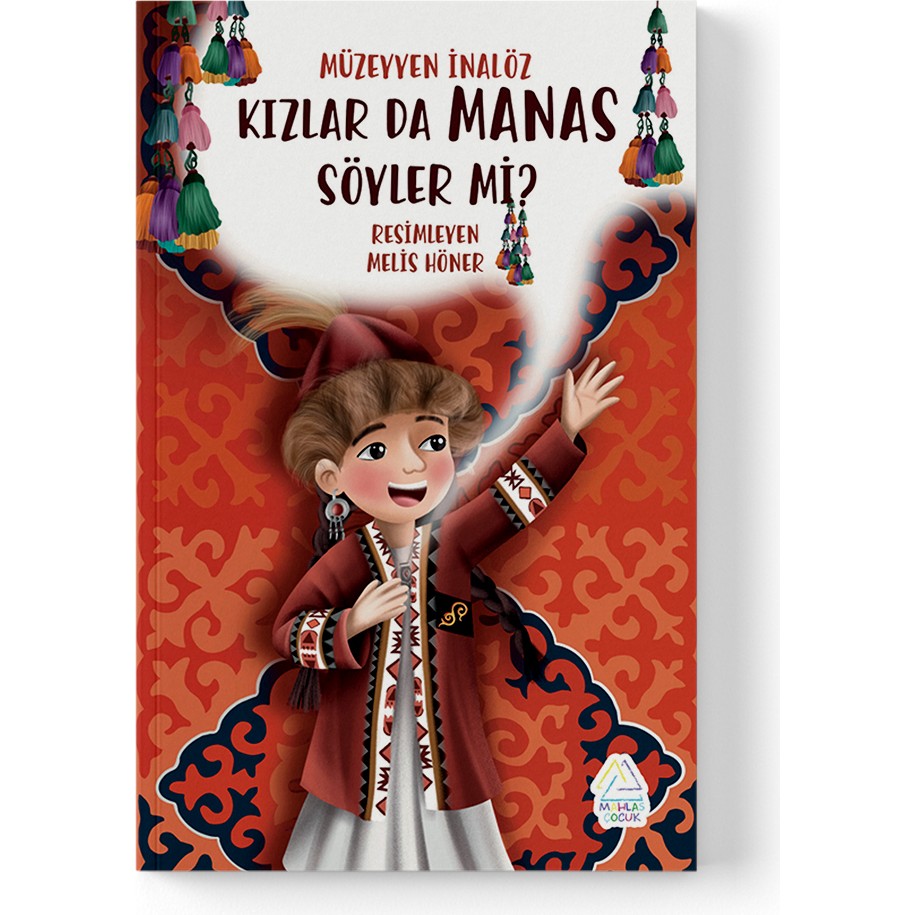 Mahlas Yayınları Müzeyyen Inalgöz - Kızlar Da Manas Söyler Mi? - Standart Diğer Fiyatı
