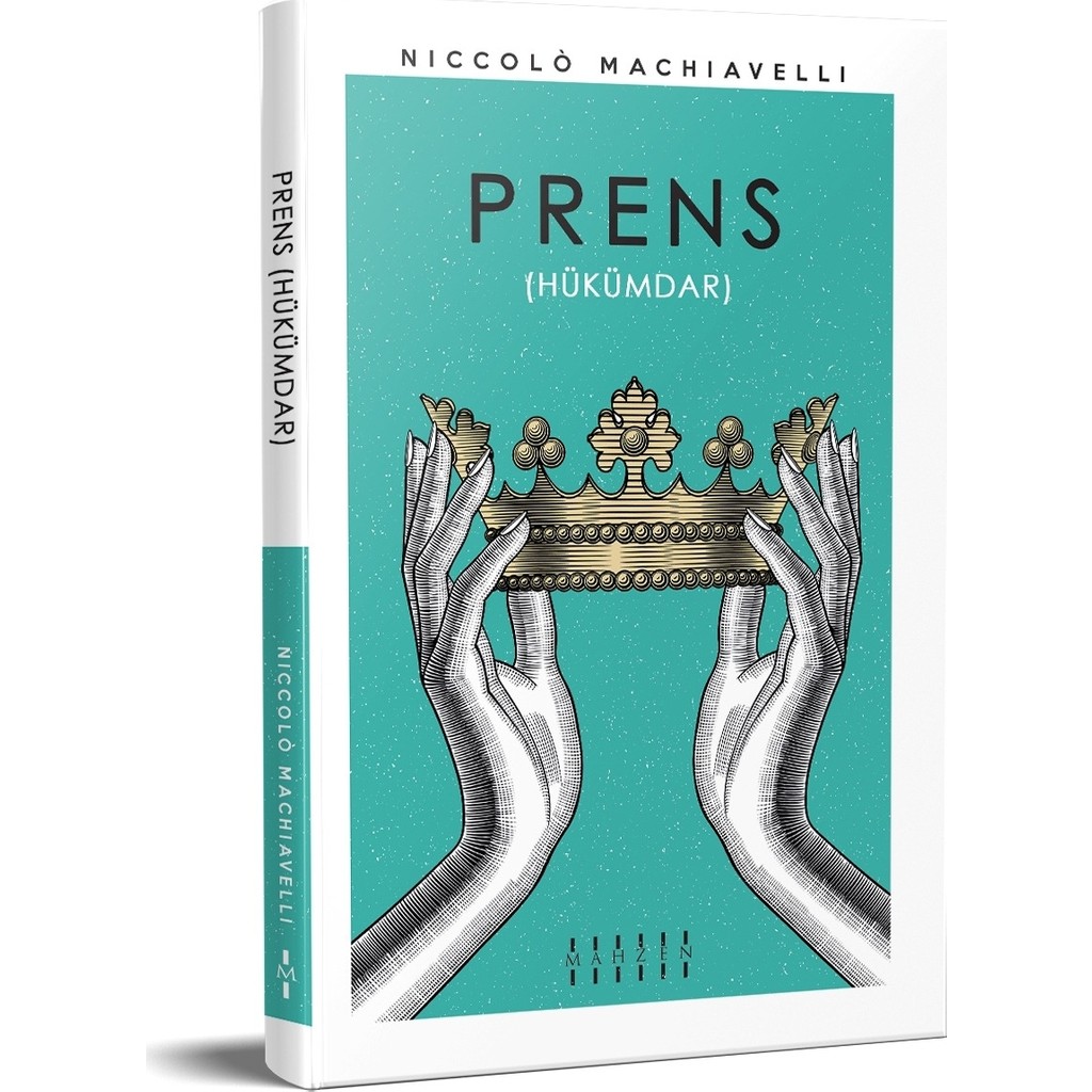Mahzen Yayıncılık Prens (Hükümdar) - Niccolo Machiavelli Ciltsiz 128 Sayfa Türkçe Yayın 2019 Diğer Fiyatı