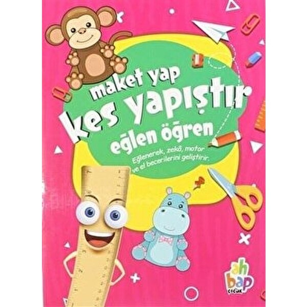 Maket Yap Kes Yapıştır - Eğlen Öğren Çocuk ve Gençlik Fiyatı
