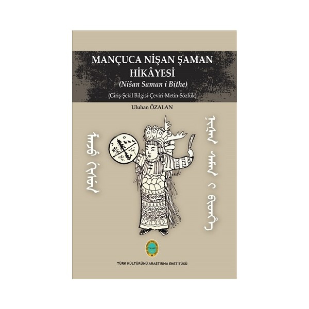 Mançuca Nişan Şaman Hikayesi - Uluhan Özalan Öykü Kitapları Fiyatı