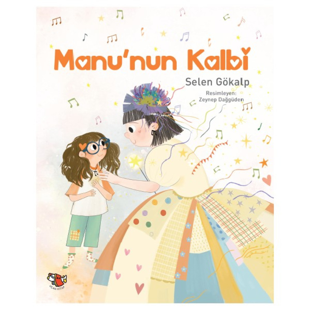 Manu’nun Kalbi - Selen Gökalp Çocuk Öykü Fiyatı