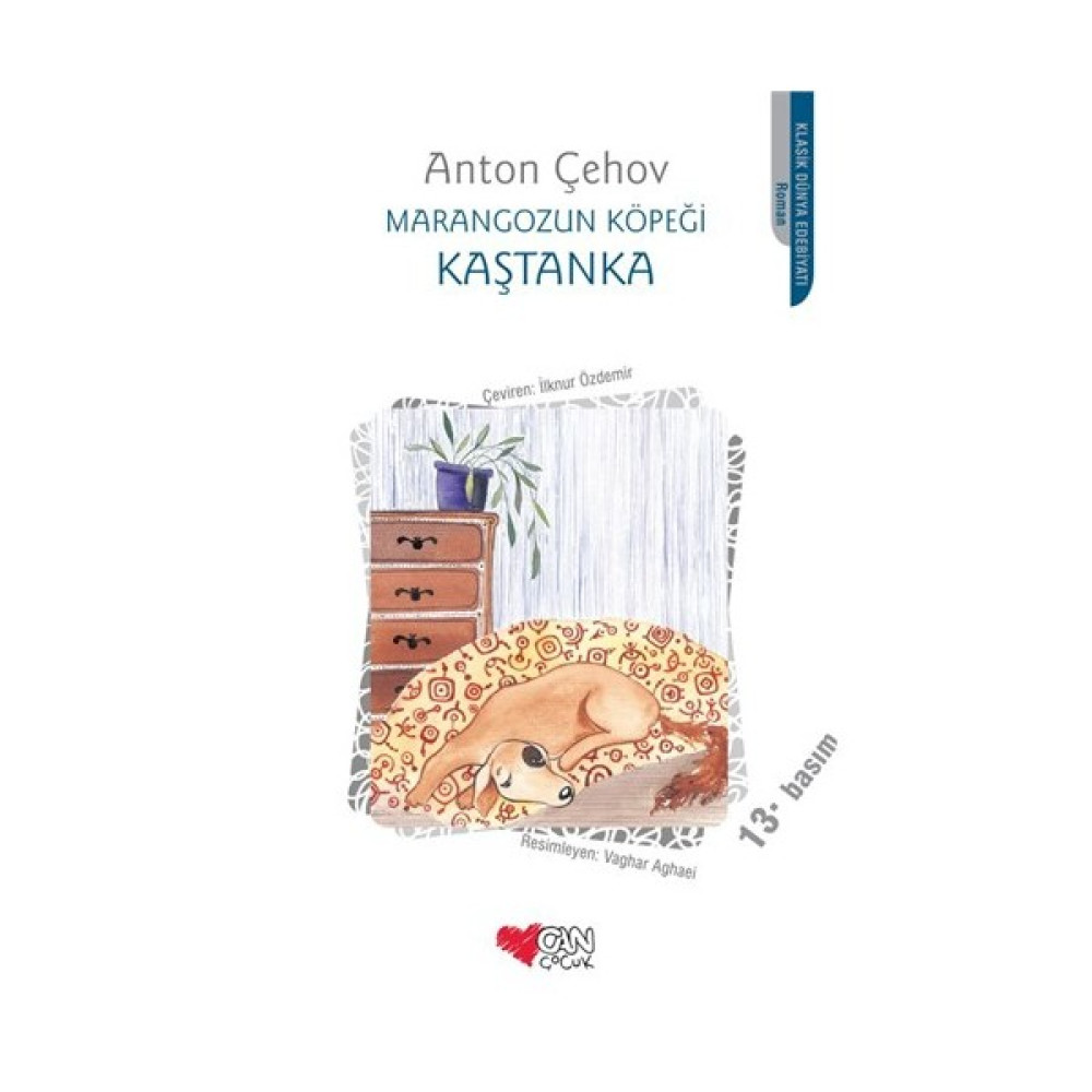 Marangozun Köpeği Kaştanka - Anton Pavloviç Çehov Çocuk Masal Fiyatı