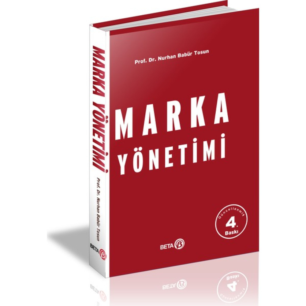 Marka Yönetimi - Nurhan Babür Tosun Ekonomi Pazarlama Kitapları Fiyatı