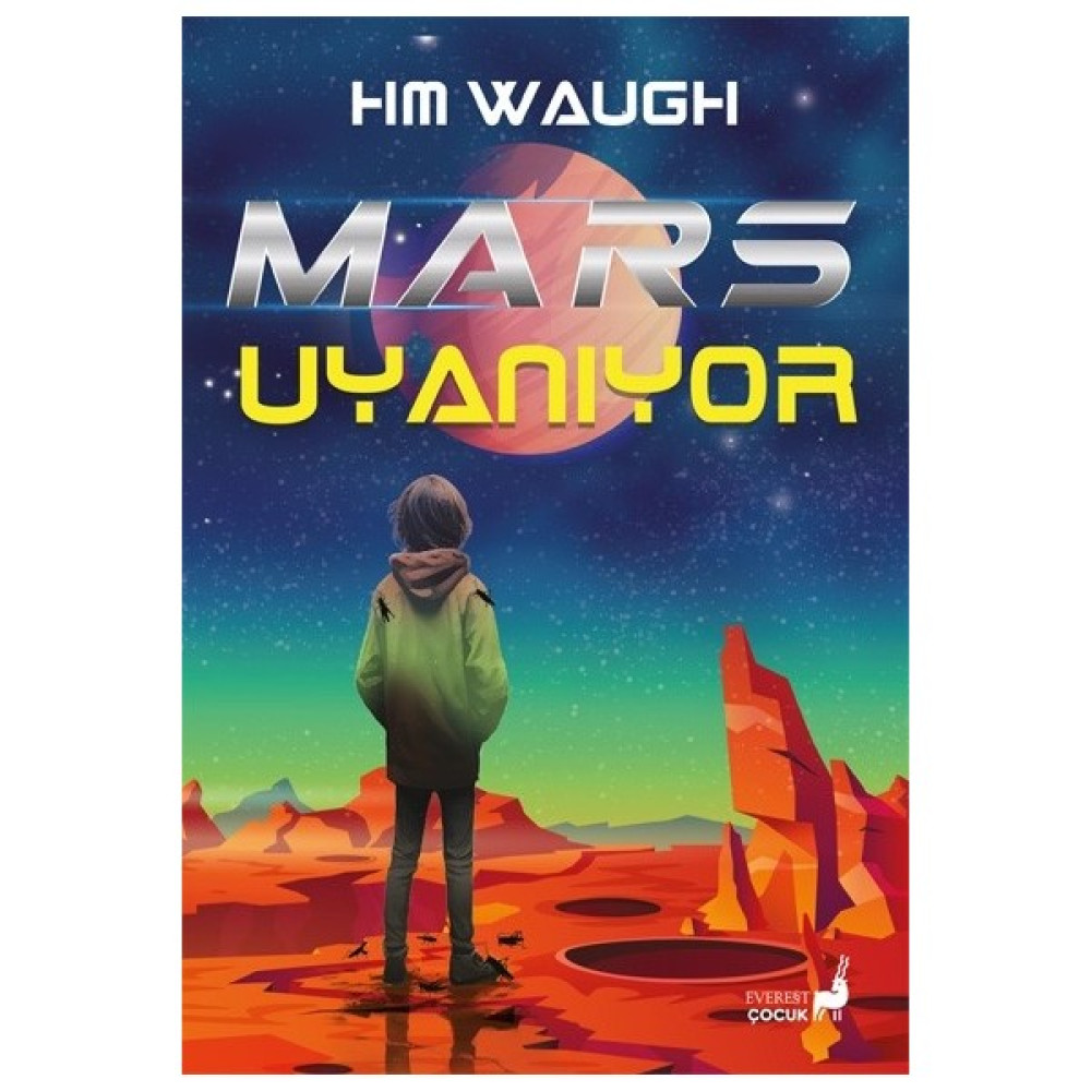 Mars Uyanıyor – H. M. Waugh Bilim Kurgu & Fantastik Fiyatı