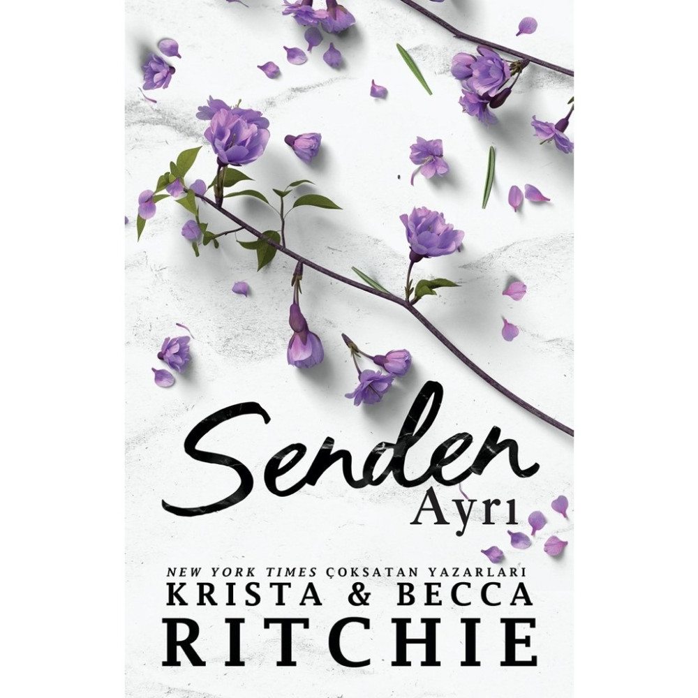 Martı Özel Yayınları Senden Ayrı - Krista & Becca Ritchie Aşk Roman ve Öyküleri Fiyatı