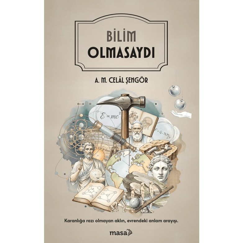 Masa Kitap Bilim Olmasaydı Diğer Fiyatı