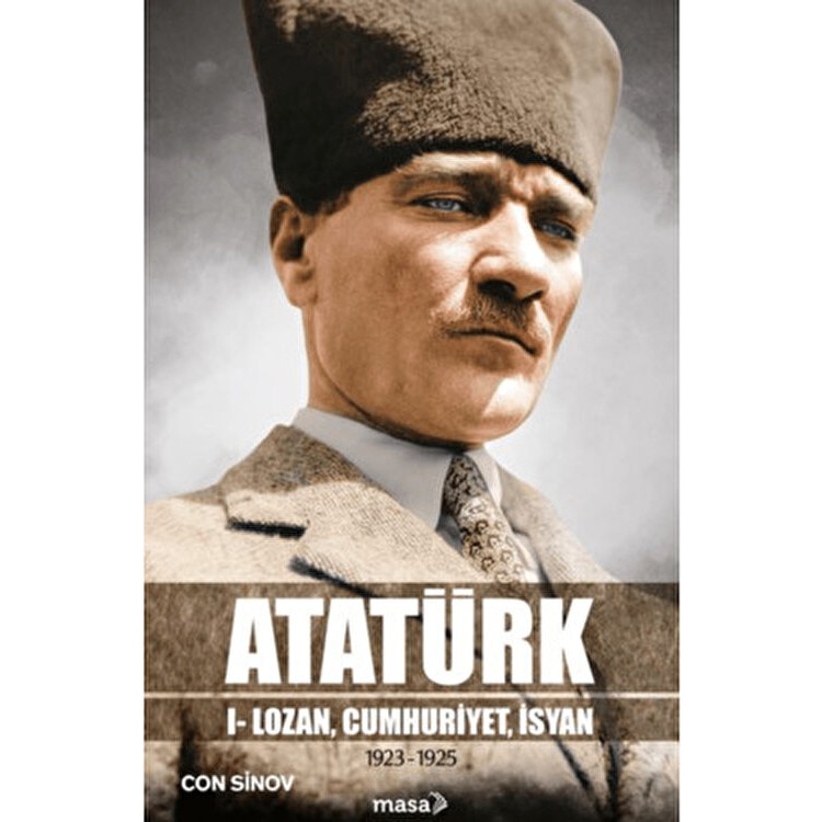 Masa Kitap Masa Atatürk Kitabı Con Sinov'dan 392 Sayfa Bilimsel İnceleme ve Detaylı Araştırma Diğer Fiyatı