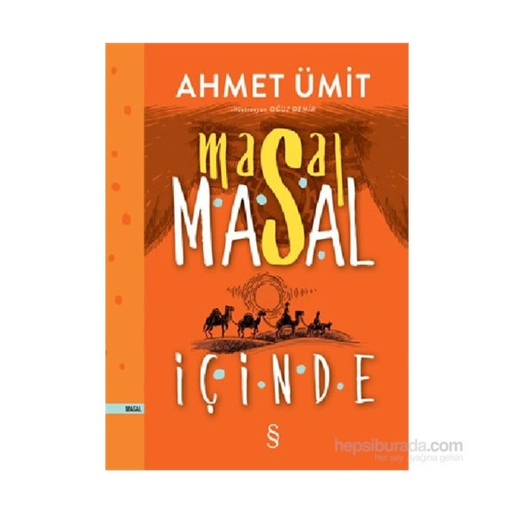 Masal Masal İçinde (Ciltli) - Ahmet Ümit Çocuk Masal Fiyatı