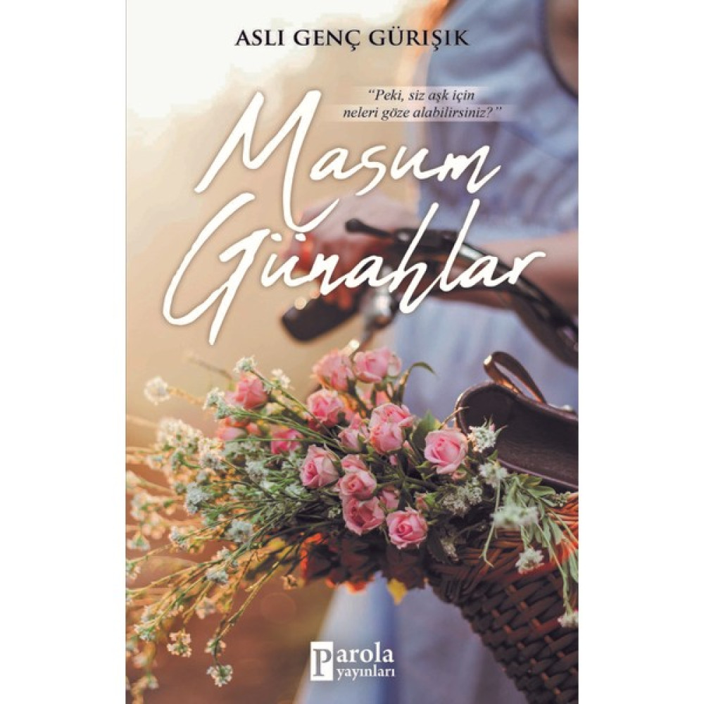 Masum Günahlar - Aslı Genç Gürışık Öykü Kitapları Fiyatı