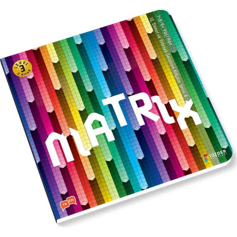 Matrix - 7-8-9 Yaş Level 3 - IQ Dikkat ve Yetenek Geliştiren Kitaplar Serisi 8 Zeka Geliştirici Kitaplar Fiyatı