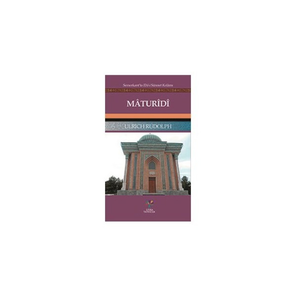 Maturidi-Ulrich Rudolph Tarih Fiyatı