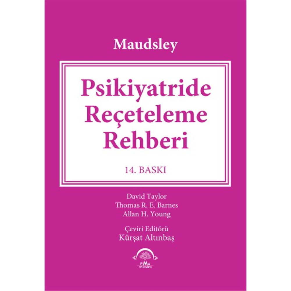 Maudsley Psikiyatride Reçeteleme Rehberi Tıp Kitapları Fiyatı