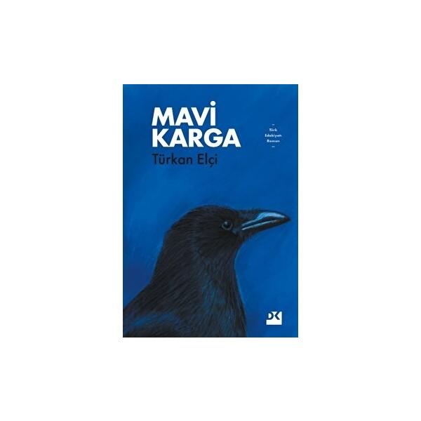 Mavi Karga - Türkan Elçi Öykü Kitapları Fiyatı