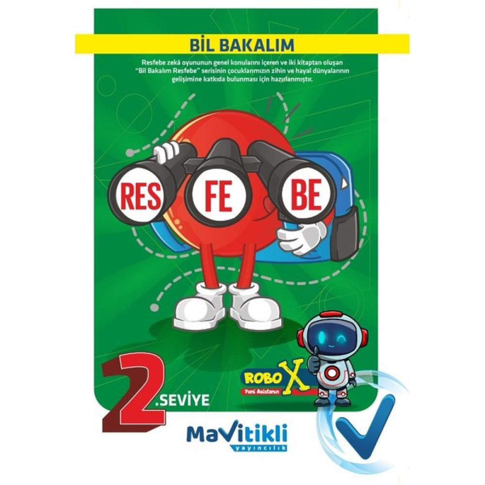 Mavitikli Yayıncılık Bil Bakalım Res-Fe-Be Seviye-2 Görsel Zeka - Hayal Gücü Kaynak Kitapları Fiyatı