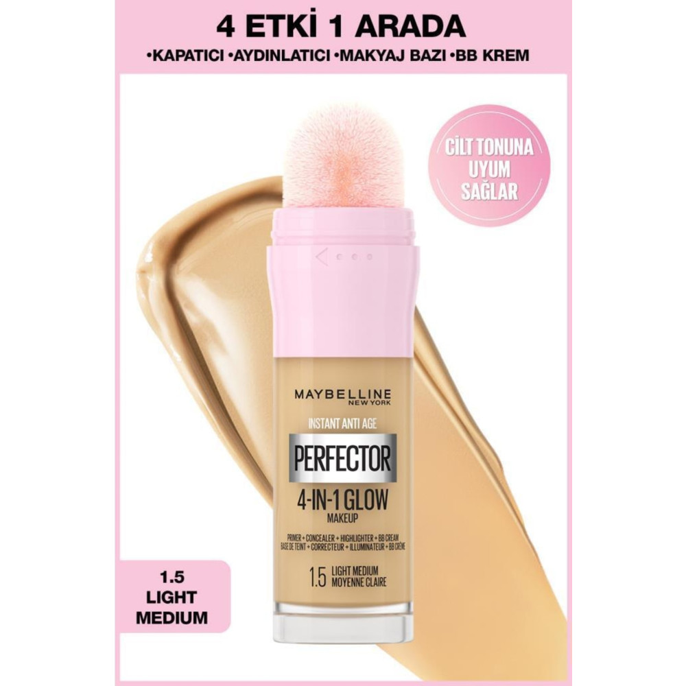 Maybelline New York Instant Perfector Glow 4 Etki 1 Arada Fondöten- 1.5 Light Medium 20 Ml Fondötenler Fiyatı