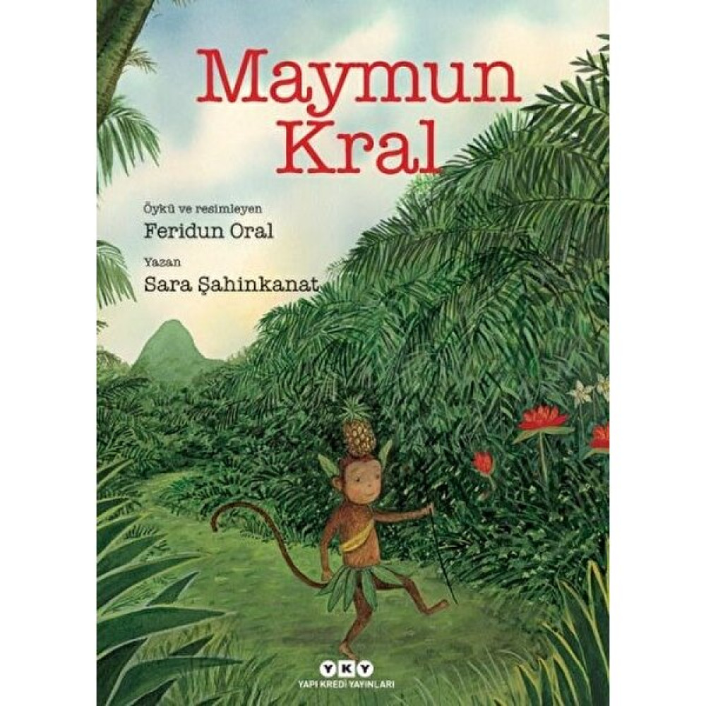 Maymun Kral - Sara Şahinkanat - Feridun Oral Çocuk Öykü Fiyatı