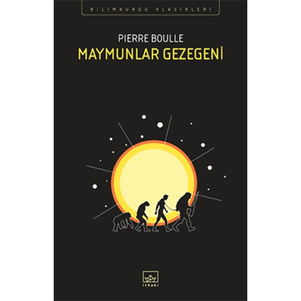Maymunlar Gezegeni - Pierre Boulle Bilim Kurgu & Fantastik Fiyatı