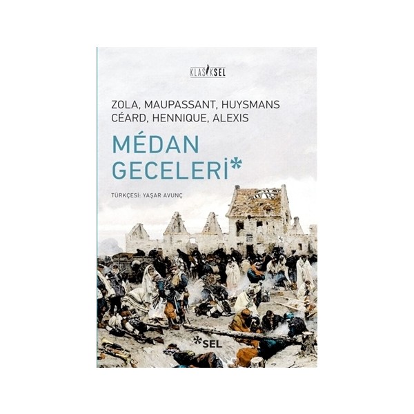 Medan Geceleri: Zola-Maupassant-Huysmans-Céard-Hennique-Alexis Diğer Fiyatı