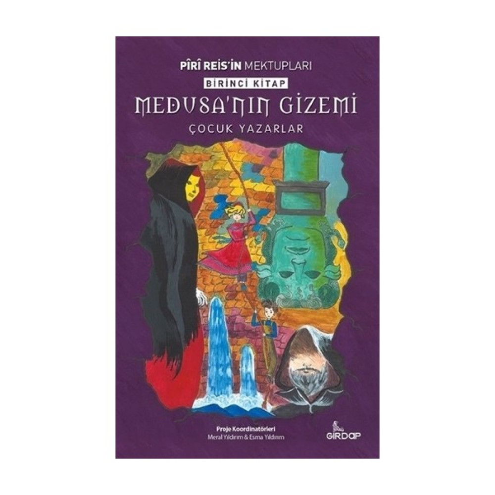Medusa'nın Gizemi - Piri Reis'in Mektupları Birinci Kitap Öykü Kitapları Fiyatı