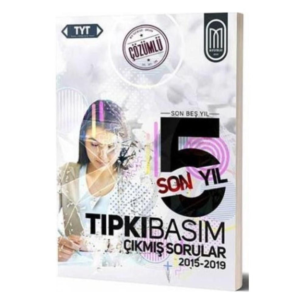 Meg Tyt Tıpkı Basım Son 5 Yıl Çözümlü Çıkmış Sorular 2015-2019 Temel Yeterlilik Testi (TYT) Fiyatı