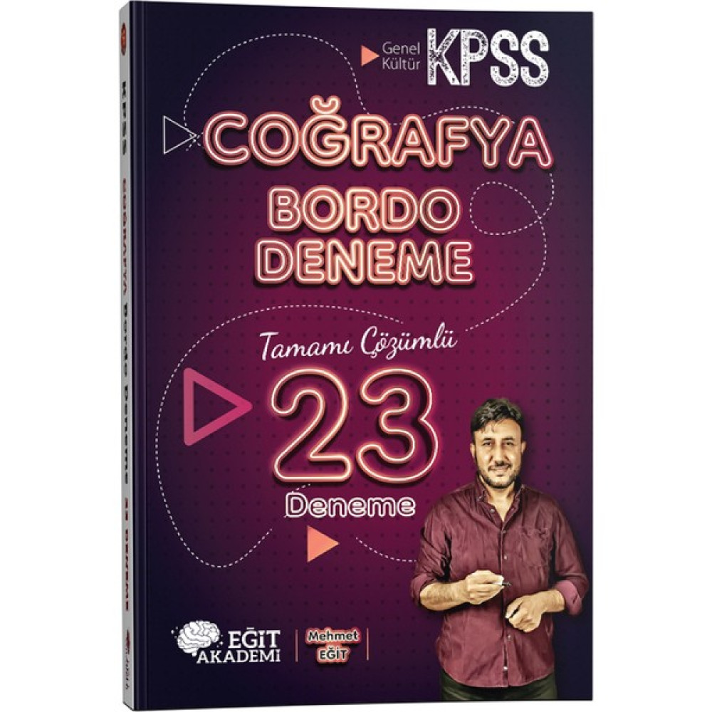 Mehmet Eğit KPSS Coğrafya Tamamı Çözümlü 23 Bordo Deneme Sınavı Ders Sınav Kitapları Fiyatı