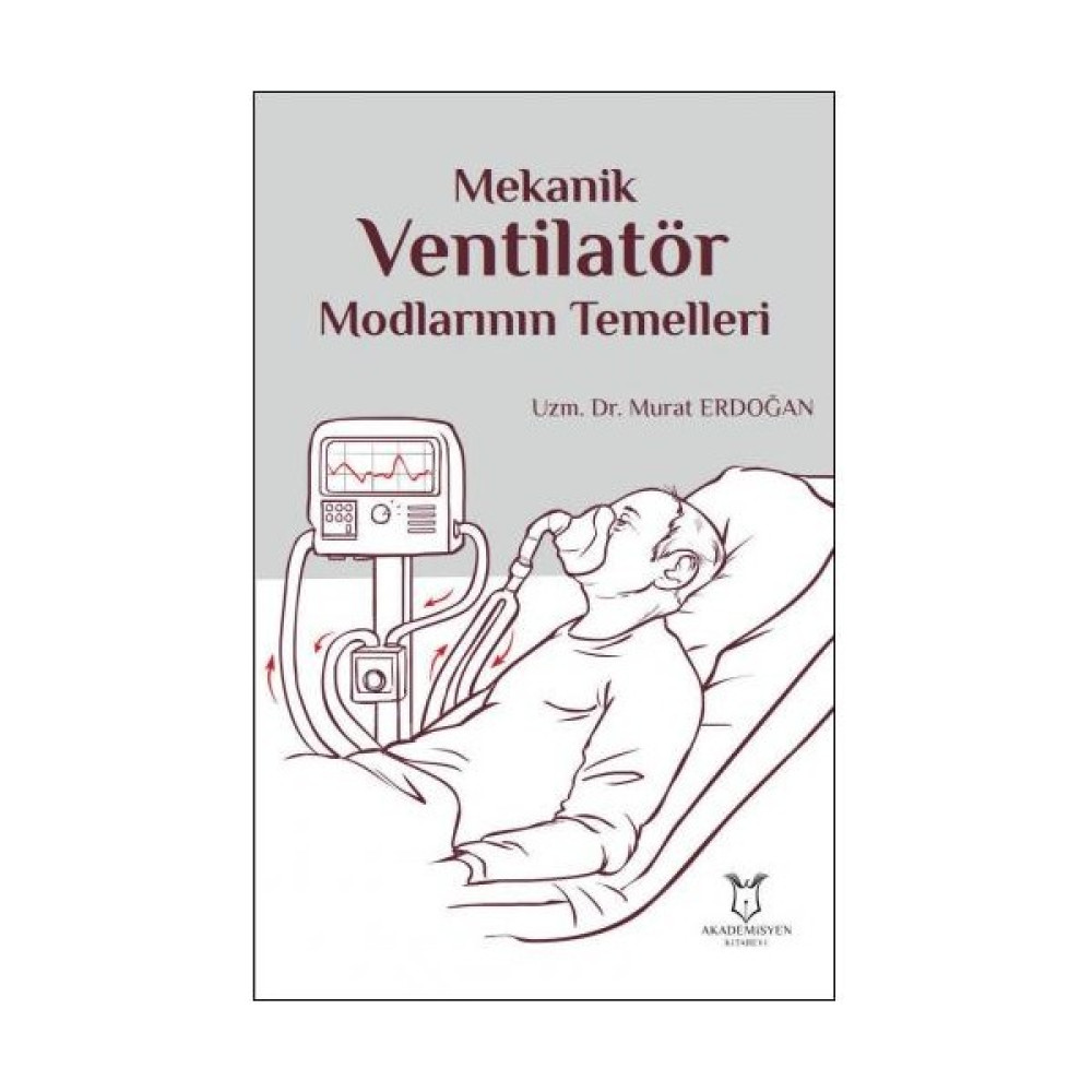 Mekanik Ventilatör Modlarının Temelleri - Murat Erdoğan Tıp Kitapları Fiyatı