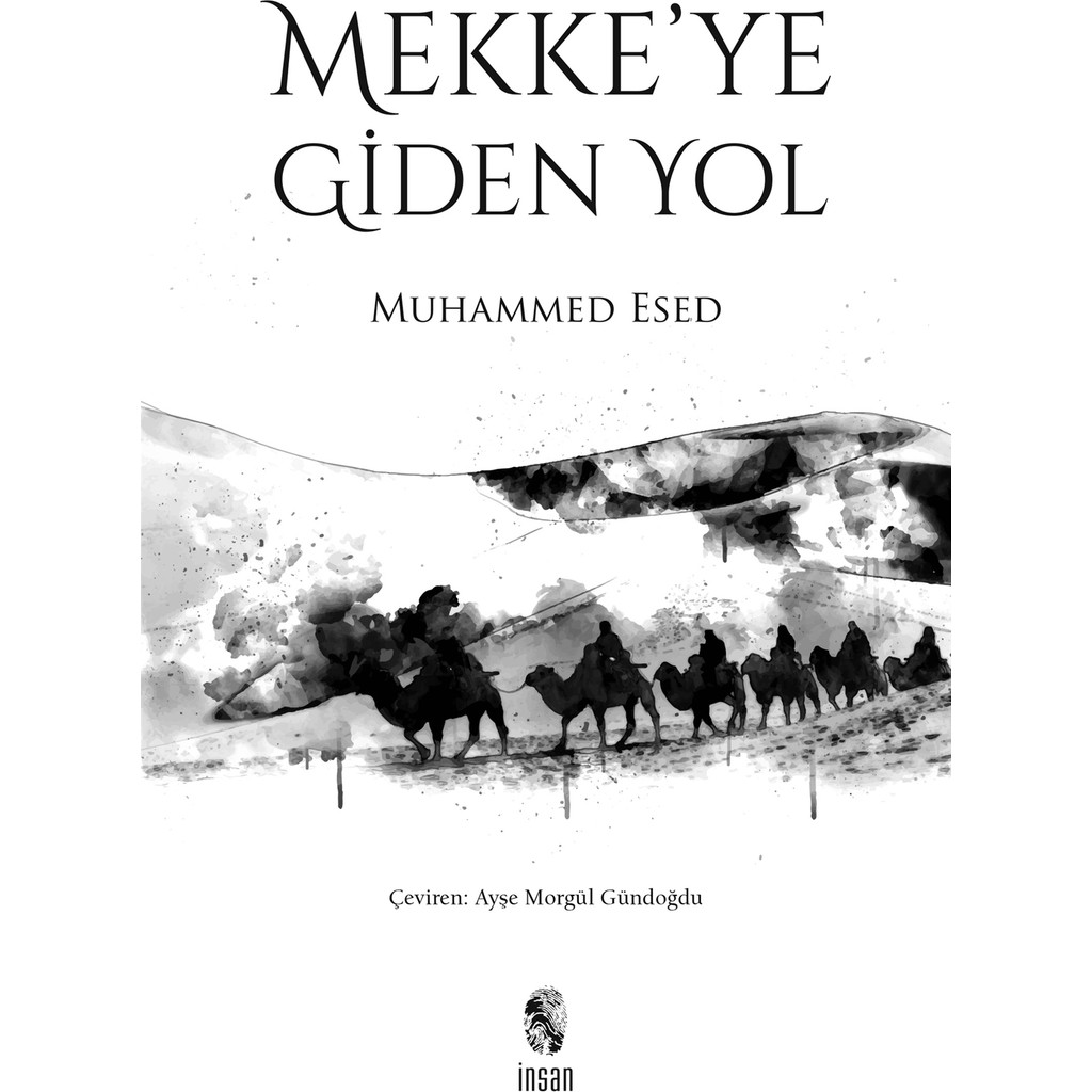 Mekke'ye Giden Yol - Muhammed Esed Din Kitapları Fiyatı