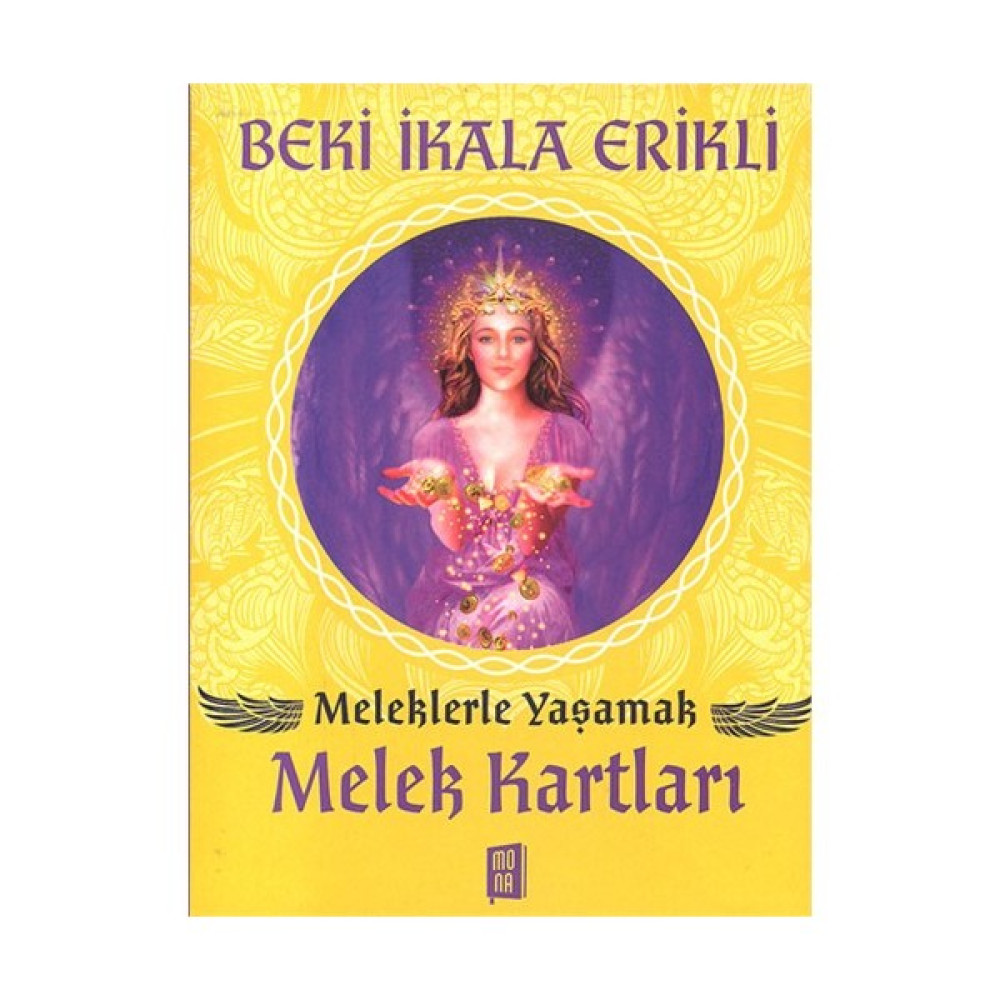 Meleklerle Yaşamak: Melek Kartları - Beki İkala Erikli Astroloji - Fal - Rüya Tabirleri Fiyatı