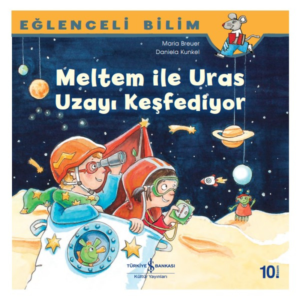 Meltem İle Uras Uzayı Keşfediyor Eğlenceli Bilim - Maria Breuer Okul Öncesi Eğitici & Öğretici Kitaplar Fiyatı