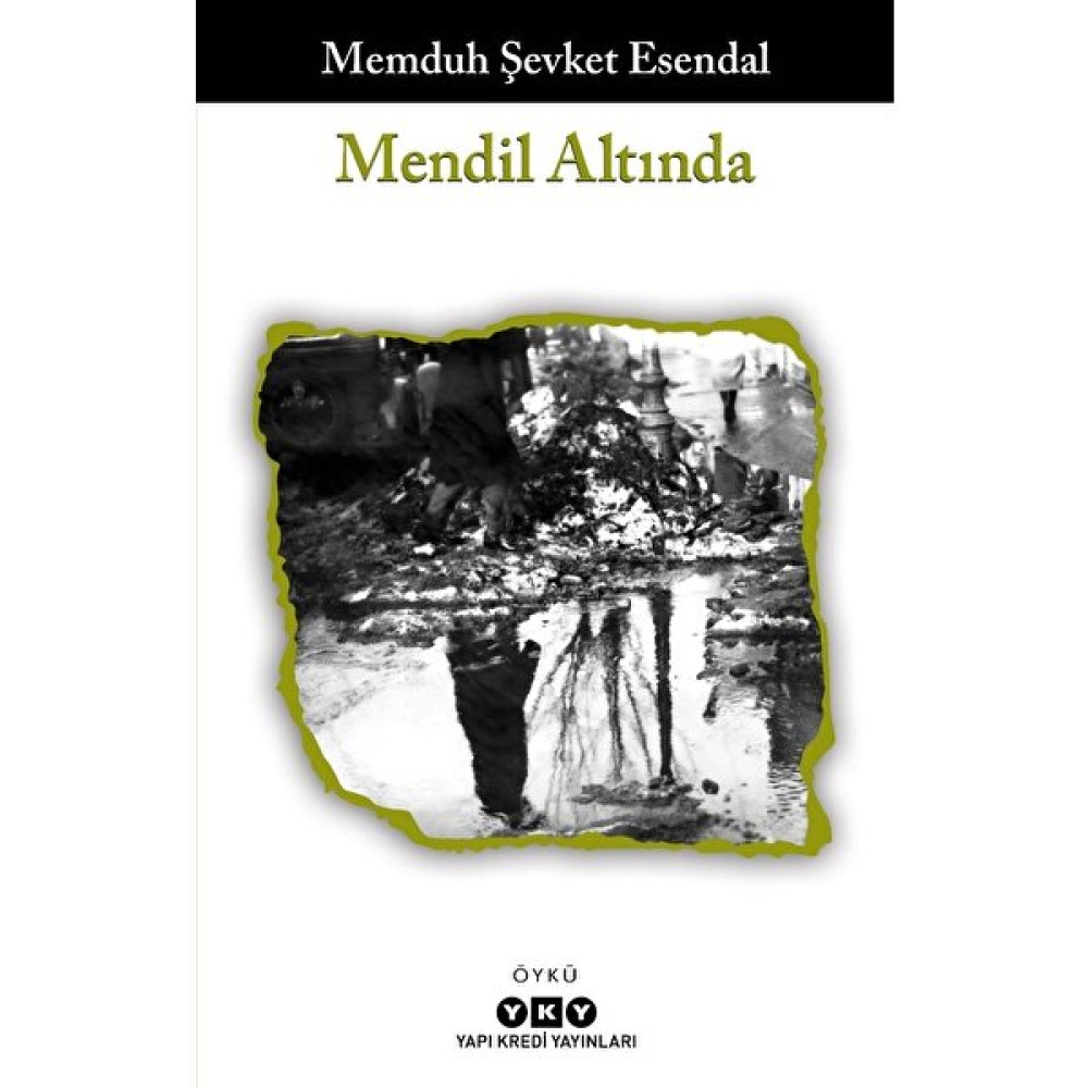 Mendil Altında - Memduh Şevket Esendal Öykü Kitapları Fiyatı
