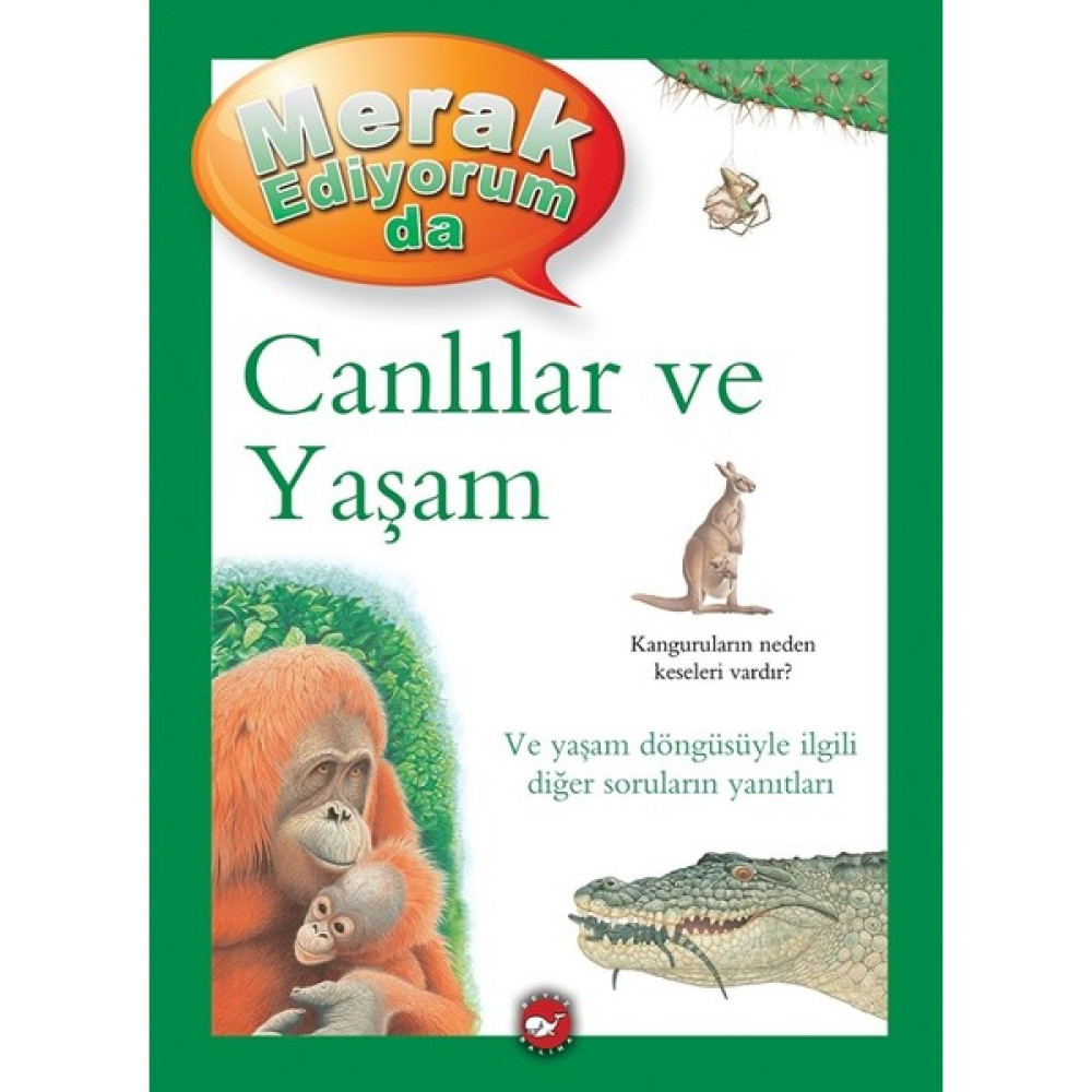 Merak Ediyorum da - Canlılar ve Yaşam - Belinda Weber Bilim & Teknik Fiyatı