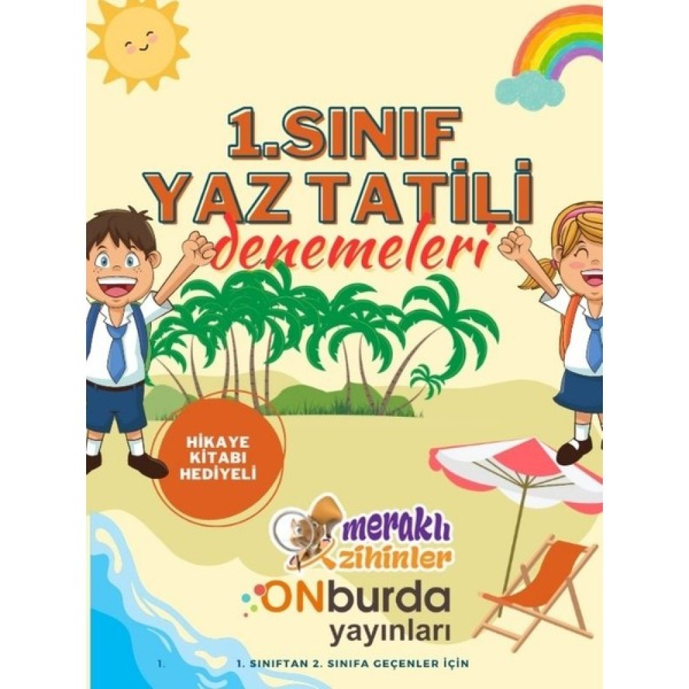 Meraklı Zihinler 1. Sınıf 2'li Yaz Tatil Denemeleri Meraklı Zihinler- Onburda Hikaye Kaynak Kitapları Fiyatı