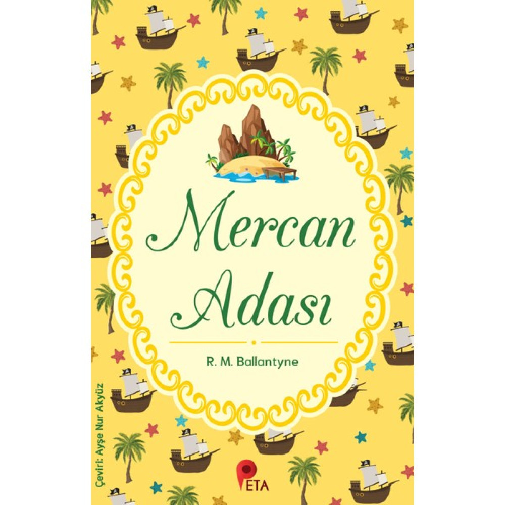 Mercan Adası - Robert M. Ballantyne Çocuk Öykü Fiyatı