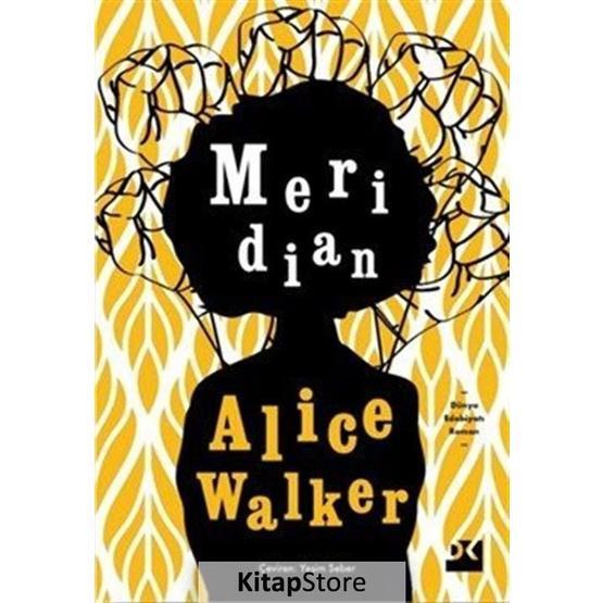 Meridian - Alice Walker