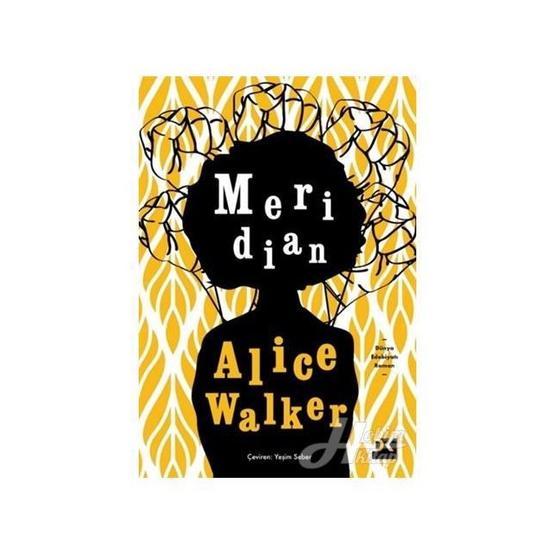 Meridian - Alice Walker