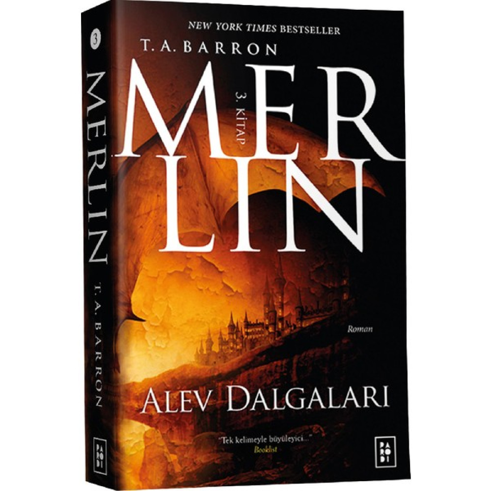 Merlin Serisi 3 - Alev Dalgaları - T. A. Barron Öykü Kitapları Fiyatı