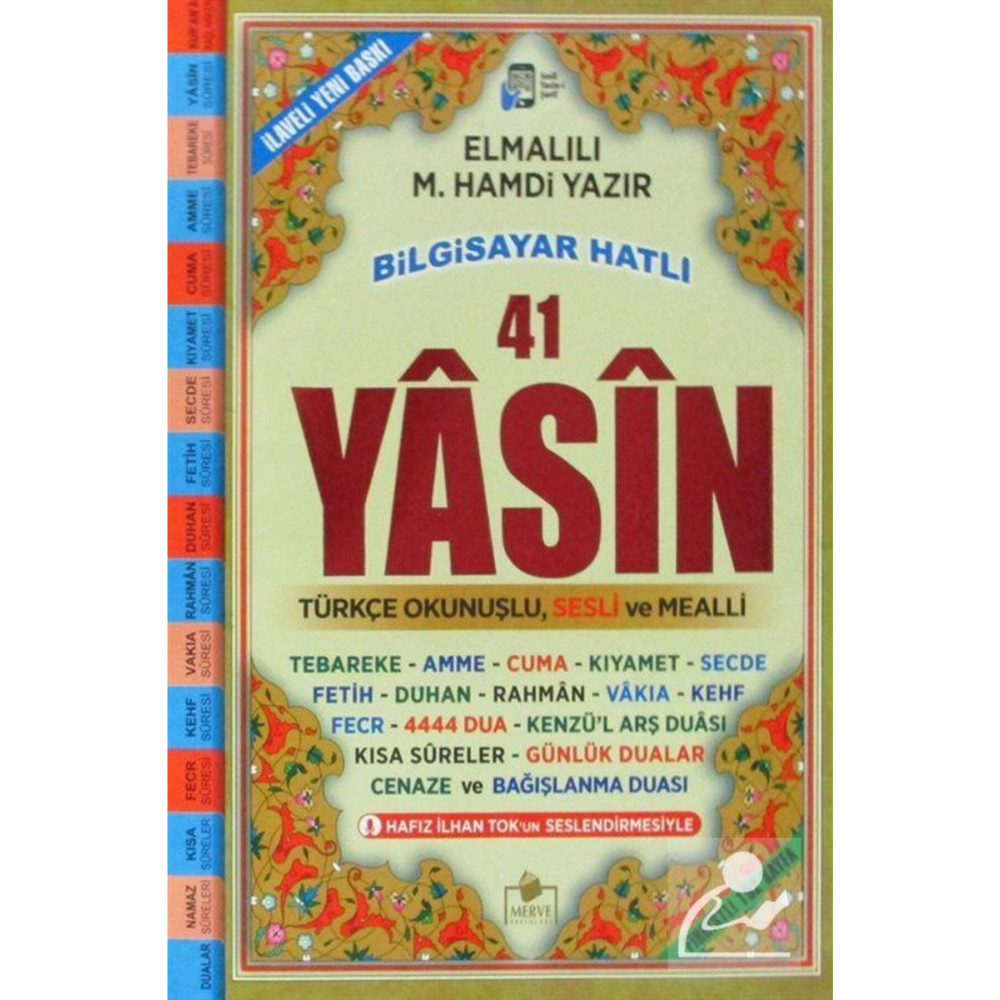 Merve Yayınları Fihristli 41 Yasin Bilgisayar Hatlı Türkçe Okunuşlu Ve Mealli (ORTA BOY) (kod: Yasin034 Yardımcı Kitaplar Fiyatı