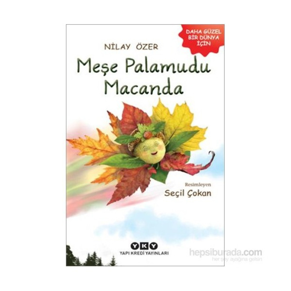 Meşe Palamudu Macanda - Nilay Özer Çocuk Masal Fiyatı