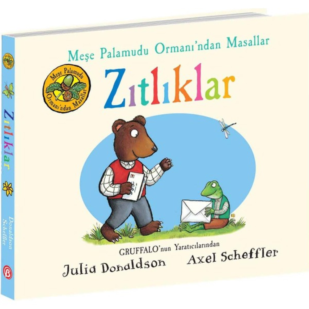 Meşe Palamudu Ormanı’ndan Masallar - Zıtlıklar - Julia Donaldson Okul Öncesi Eğitici & Öğretici Kitaplar Fiyatı