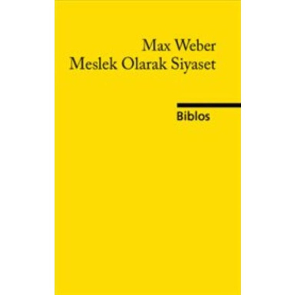 Meslek Olarak Siyaset Türk ve Dünya Siyaseti Fiyatı