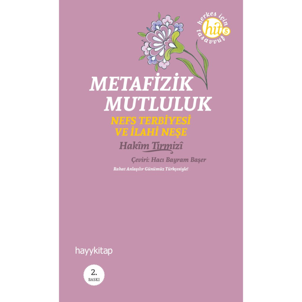 Metafizik Mutluluk-Hakim Tirmizi Din Kitapları Fiyatı