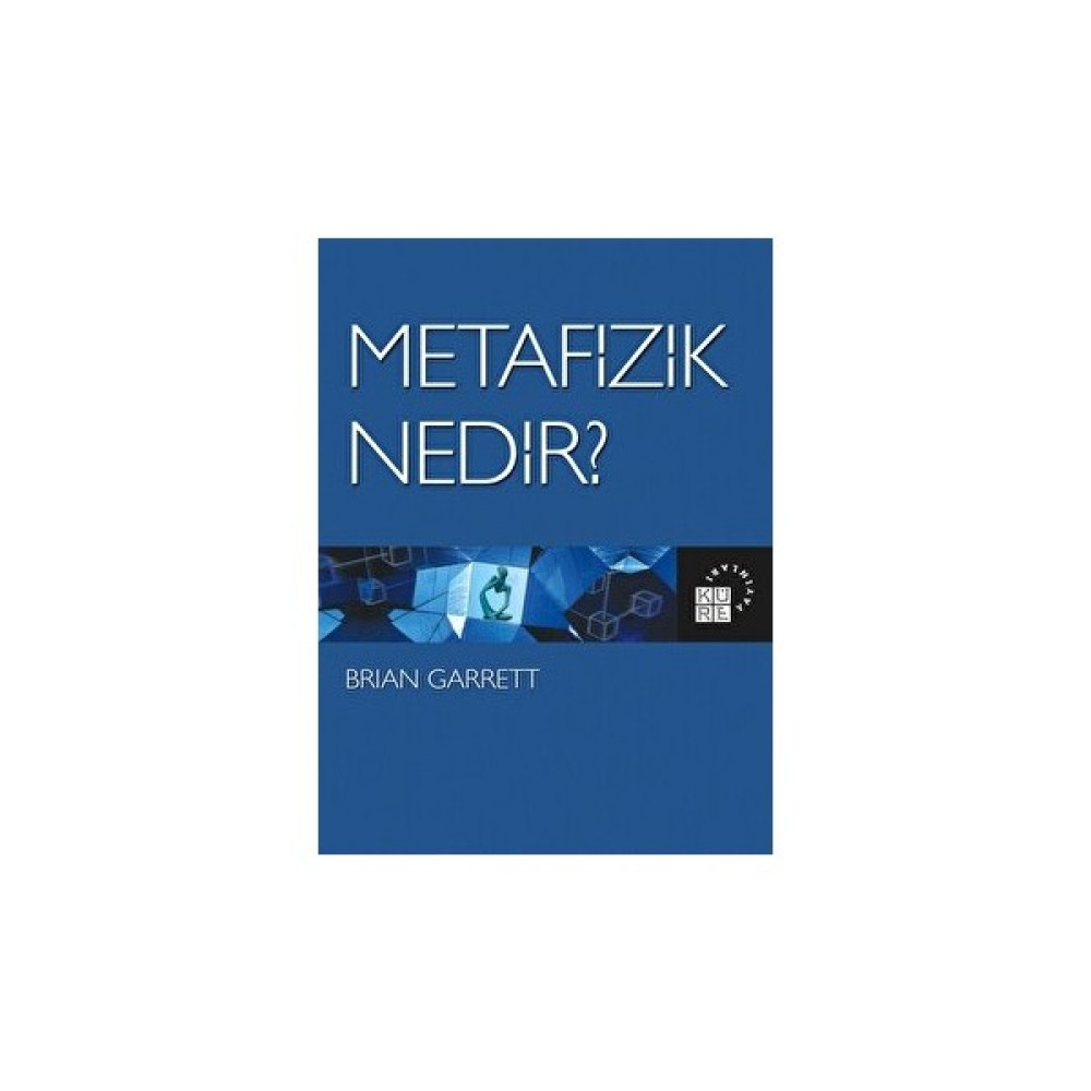 Metafizik Nedir? - Kolektif Felsefe Kitapları Fiyatı