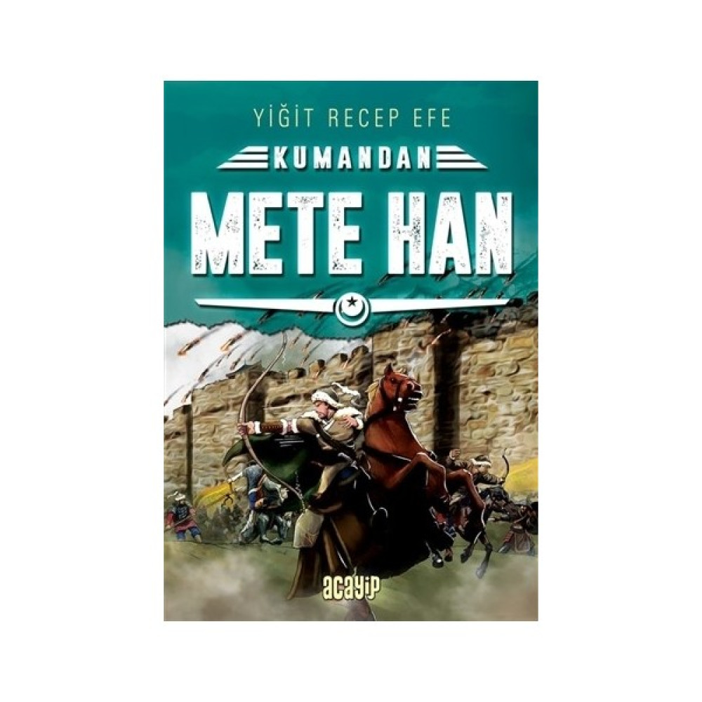 Mete Han: Kumandan 6 - Yiğit Recep Efe Roman Fiyatı