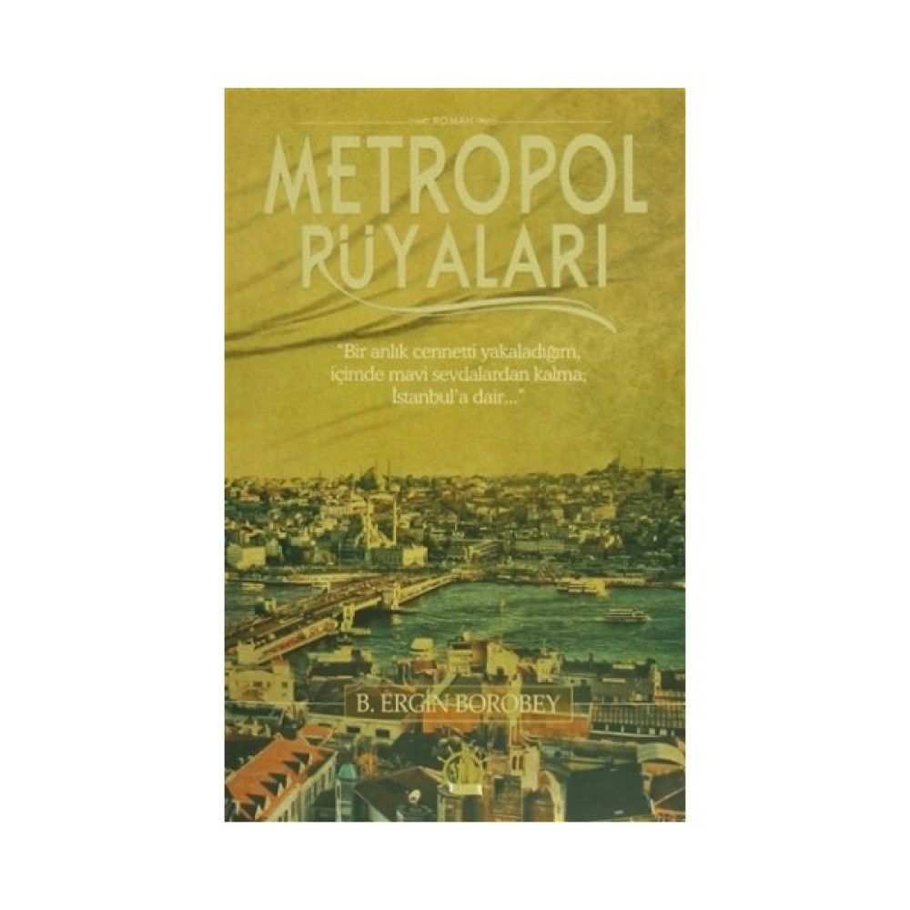 Metropol Rüyaları Edebiyat Fiyatı