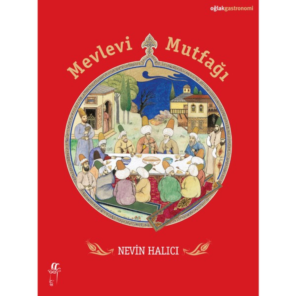 Mevlevi Mutfağı - Nevin Halıcı Kitaplar Fiyatı