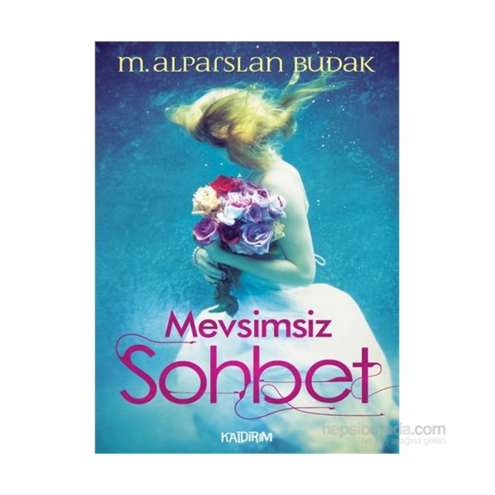 Mevsimsiz Sohbet-M. Alparslan Budak Öykü Kitapları Fiyatı