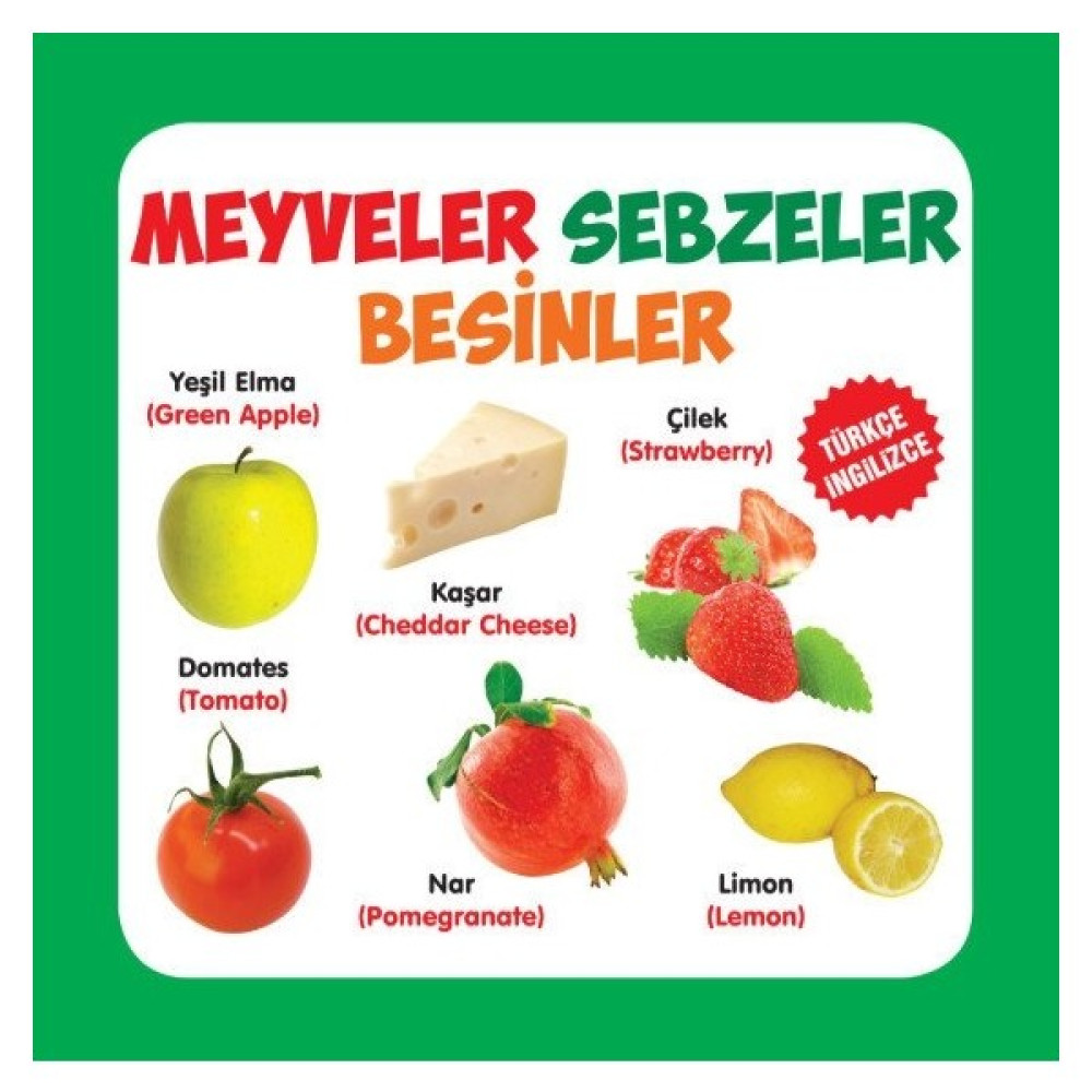 Meyveler Sebzeler Besinler - Ahmet Altay Okul Öncesi Eğitici & Öğretici Kitaplar Fiyatı