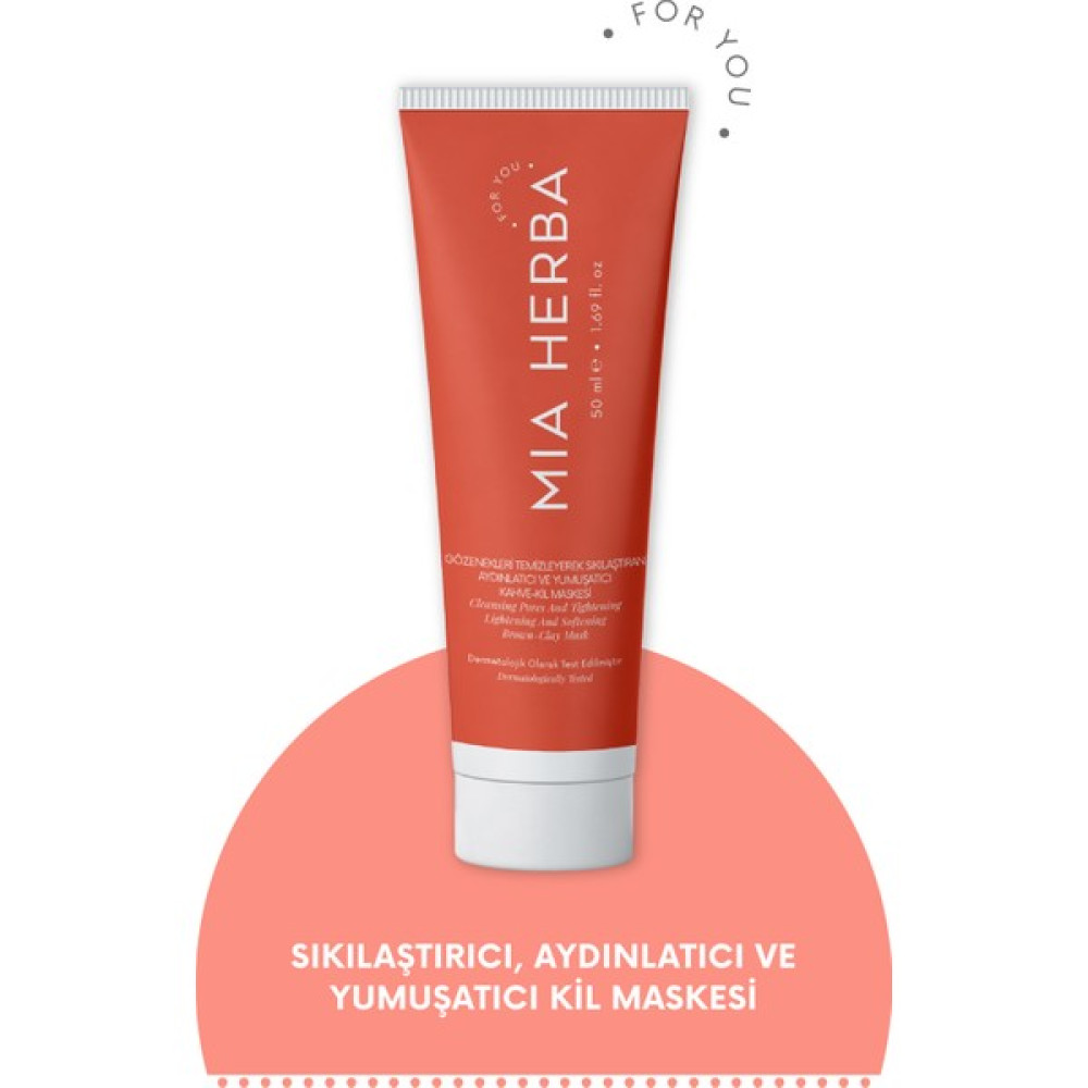 Mia Herba Gözenekleri Temizleyerek Sıkılaştıran Aydınlatıcı Ve Yumuşatıcı Kahve-Kil Maskesi Cilt Temizleme ve Peeling Fiyatı